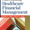 Gapenski's Understanding Healthcare Financial Management, Eighth Edition - 8th Edition