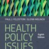 Health Policy Issues: An Economic Perspective, Eighth Edition - 8th Edition