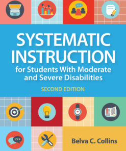 Systematic Instruction for Students with Moderate and Severe Disabilities - 2nd Edition