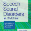 Speech Sound Disorders in Children - 9th Edition