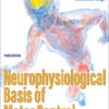 Neurophysiological Basis of Motor Control - 3rd Edition