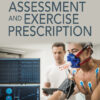 Laboratory Assessment and Exercise Prescription - 1st Edition