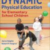Dynamic Physical Education for Elementary School Children - 20th Edition