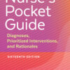 Nurse's Pocket Guide - 16th Edition