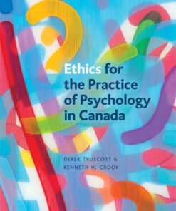 Ethics for the Practice of Psychology in Canada - 3rd Edition