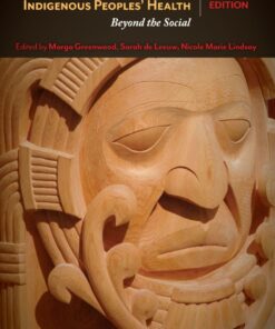 Determinants of Indigenous Peoples' Health - 2nd Edition