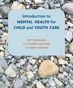 Introduction to Mental Health for Child and Youth Care - 1st Edition