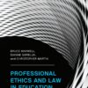 Professional Ethics and Law in Education - 1st Edition