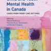 Child and Youth Mental Health in Canada - 2nd Edition