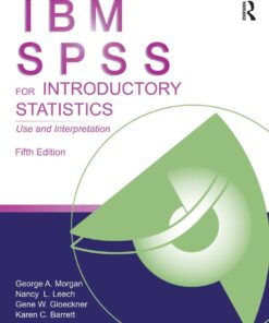 IBM SPSS for Introductory Statistics - 5th Edition