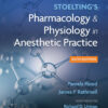 Stoelting's Pharmacology & Physiology in Anesthetic Practice - 6th Edition