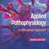 Applied Pathophysiology - 4th Edition