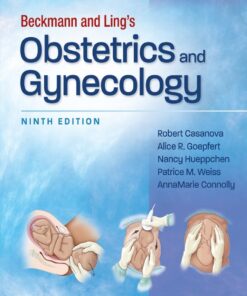 Beckmann and Ling's Obstetrics and Gynecology - 9th Edition