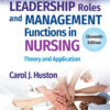 Leadership Roles and Management Functions in Nursing - 11th Edition