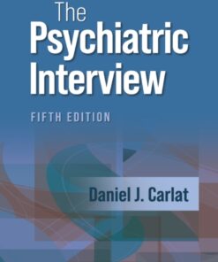The Psychiatric Interview - 5th Edition