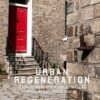 Urban Regeneration