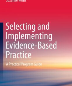 Selecting and Implementing Evidence-Based Practice