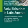 Social Urbanism in Latin America