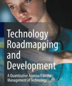 Technology Roadmapping and Development