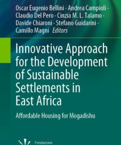 Innovative Approach for the Development of Sustainable Settlements in East Africa