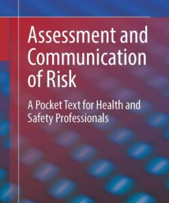 Assessment and Communication of Risk