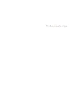 Structures innovantes en bois - 1st Edition
