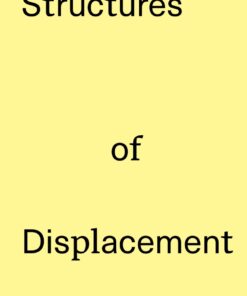 Structures of Displacement - 1st Edition