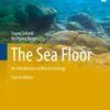 The Sea Floor - 4th Edition
