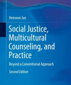 Social Justice, Multicultural Counseling, and Practice - 2nd Edition