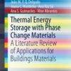 Thermal Energy Storage with Phase Change Materials