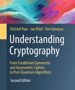 Understanding Cryptography - 2nd Edition