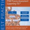 ITSM Process Assessment Supporting ITIL (TIPA) - 1st Edition