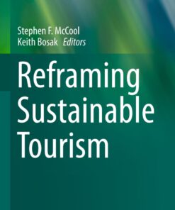 Reframing Sustainable Tourism