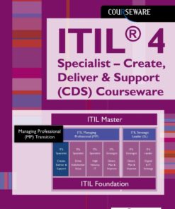 ITIL® 4 Specialist – Create, Deliver & Support (CDS) Courseware - 1st Edition