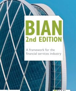 BIAN 2nd Edition – A framework for the financial services industry - 2nd Edition