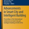 Advancements in Smart City and Intelligent Building