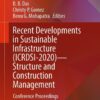 Recent Developments in Sustainable Infrastructure (ICRDSI-2020)—Structure and Construction Management