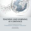 Teaching and Learning at a Distance: Foundations of Distance Education - 8th Edition