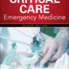 Critical Care Emergency Medicine, Second Edition - 2nd Edition