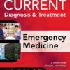 CURRENT Diagnosis and Treatment Emergency Medicine - 8th Edition