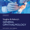 Vaughan & Asbury's General Ophthalmology, 19th Edition - 19th Edition