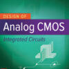 Design of Analog CMOS Integrated Circuits - 2nd Edition