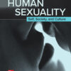 Human Sexuality: Self, Society, and Culture - 2nd Edition