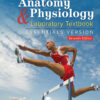 Gunstream's Anatomy & Physiology Laboratory Textbook Essentials Version - 7th Edition