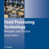 Food Processing Technology - 4th Edition
