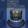 Advanced Mechanics of Composite Materials and Structures - 4th Edition