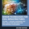 Sensor Technologies for Civil Infrastructures - 2nd Edition