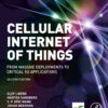 Cellular Internet of Things - 2nd Edition