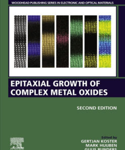 Epitaxial Growth of Complex Metal Oxides - 2nd Edition
