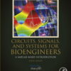 Circuits, Signals, and Systems for Bioengineers - 3rd Edition